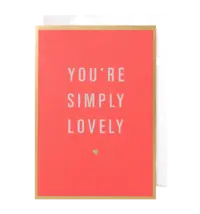 - Grußkarte – You’re simply lovely - mit Kuvert