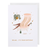 - Grußkarte – Relax… it’s your Birthday - mit Kuvert