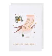 - Grußkarte – Relax… it’s your Birthday - mit Kuvert